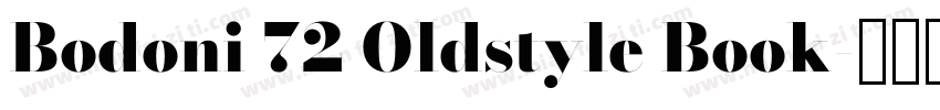 Bodoni 72 Oldstyle Book字体转换